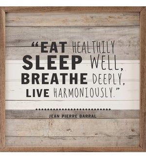 Eat Sleep Breathe Live Stripe Whitewash